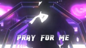 The Weeknd, Kendrick Lamar-Pray For Me (speed, pitched up)