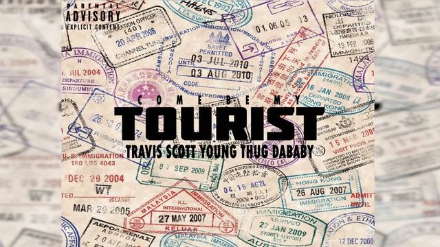 Travis Scott - Come Be My Tourist ft. Young Thug, DaBaby (Prod. Kane Beats & StutterBeatz)