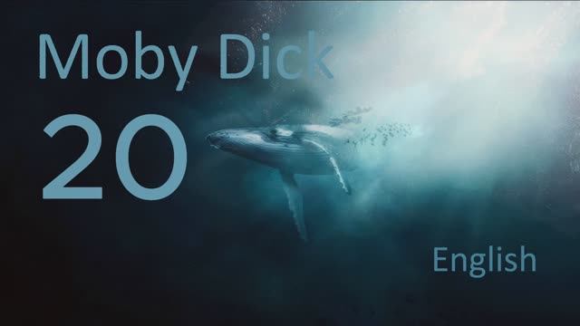 Учим Английский MOBY DICK Урок 20. Рассказ на английском с переводом и объяснениями