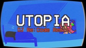 Creep-P, @ApieceofOnion - Utopia (@djrecodeofficial8970 Remix)