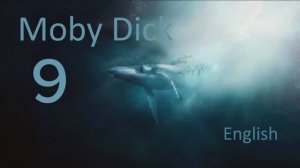 Учим Английский MOBY DICK Урок 9. Рассказ на английском с переводом и объяснениями