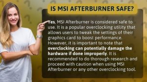 Is MSI Afterburner safe?