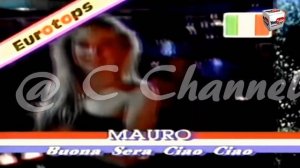 Mauro - Buona Sera Ciao Ciao
