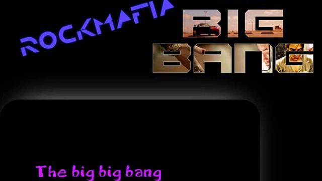 RockMafia - The Big Bang (Instrumental/Karaoke) смотреть онлайн