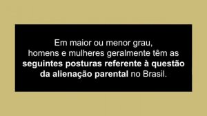 4. Paradigma Alienatório I ALIENAÇÃO PARENTAL