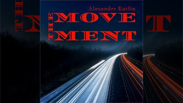 The Movement (Synthpop/Electropop/The Best Instrumental Music))
