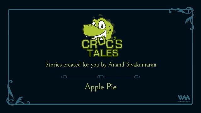 Croc’s Tales Ep. 78: Apple Pie смотреть онлайн