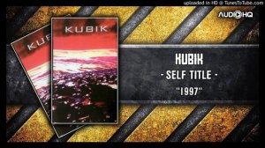 Kubik - Self Title 1997 (HQ)