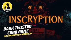 DARK TWISTED CARD GAME | INSCRYPTION, GAMEPLAY #inscryption #gameplay