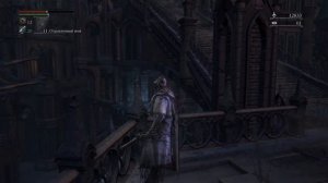 BLOODBORNE► Прохождение, Часть 14 ► В поисках босса