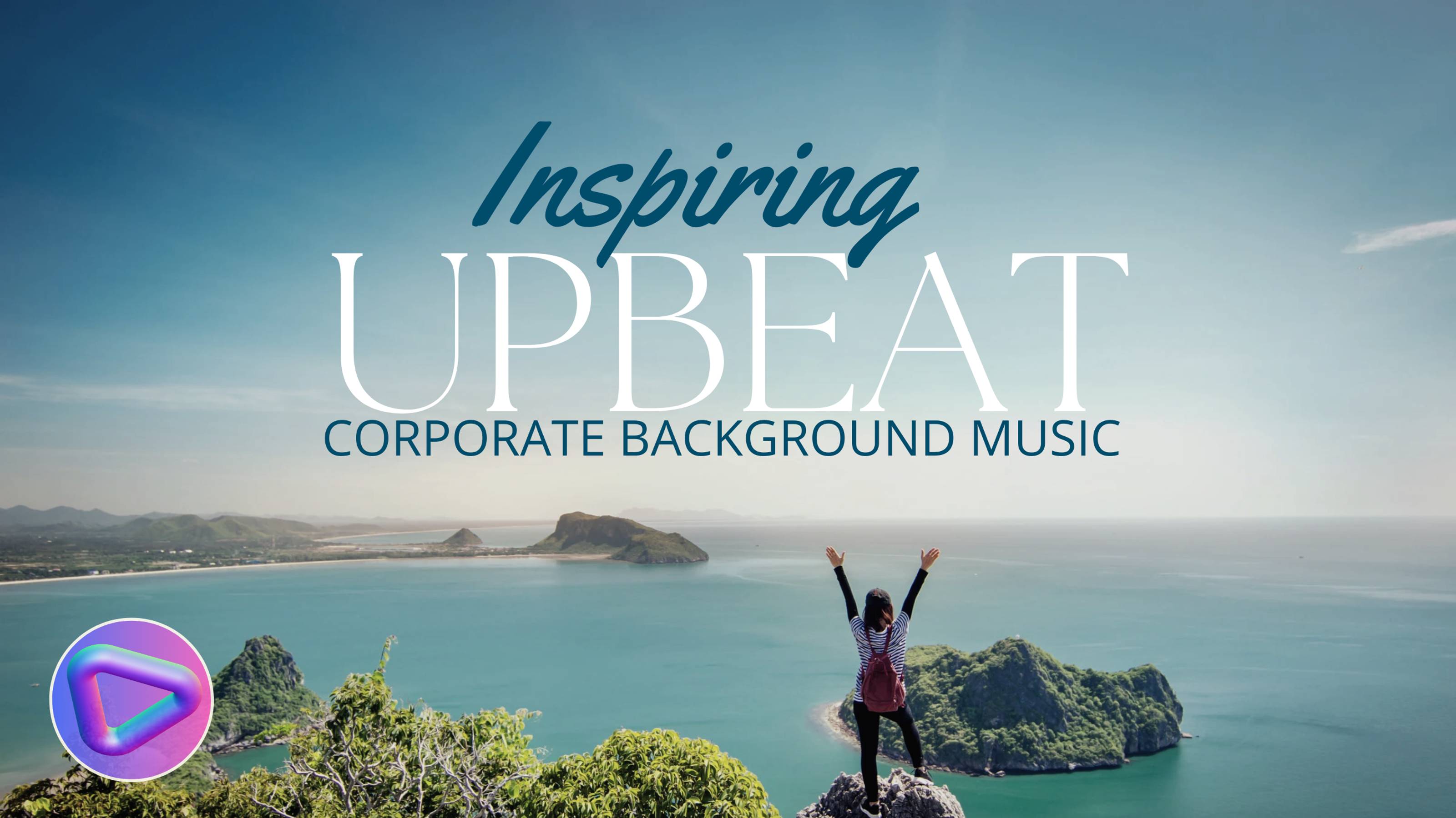 Inspiring Upbeat Corporate Background Music For Videos - Inspire Ignition by Background Music Lab