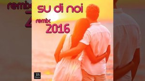 Su di noi (Remix)