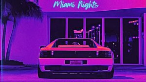 Miami_Nights_80s_Synthwave_｜_Retrowave_｜_Vaporwave_｜_Chillwave_SUPERWAVE