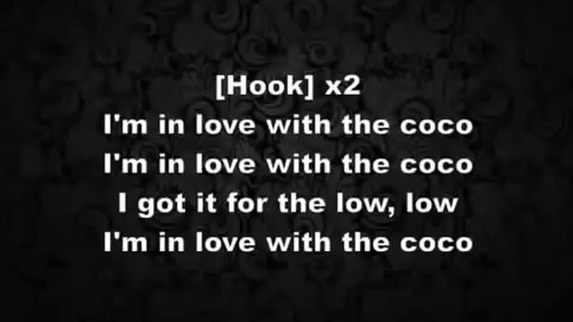 O.T. Genasis - CoCo I'm in love with the coco lyric! смотреть онлайн