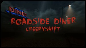 Creepy Shift Roadside Diner Demo геймплей обзор прохождение