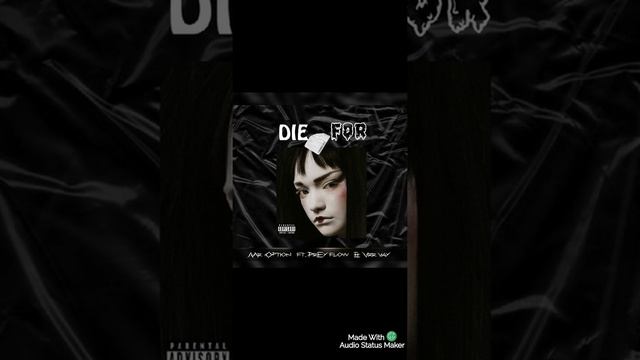 (T.I.M.E EP) track 4 [Mr Option_Die for _ ft. PrEy flow & Vrr vay]