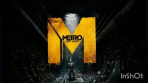 Music From The Ending Metro Last Light: Redux, Музыка Из Концовки Metro Last Light: Redux