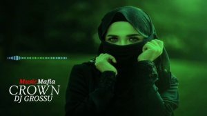 New Arabic Music - Crown - DJ Grossu - Music Mafia - Best Arabic Instrumental - Mind Blowing Music