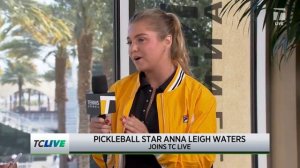 Anna Leigh Waters talks Carlos Alcaraz, Jack Sock and Pickleball | Tennis Channel Live