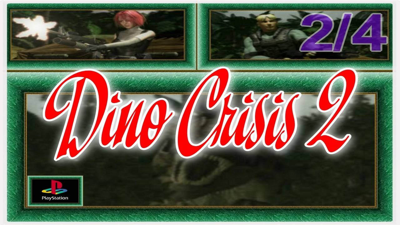Dino crisis 2 / PS1 / Full HD / 2-ая часть игры / MAX сложность.