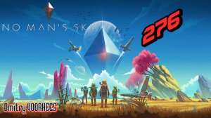 Прохождение No Man's Sky # 276 {2016} Ps5