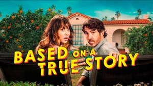 Основано на реальных событиях-2 - Based on a True Story-2