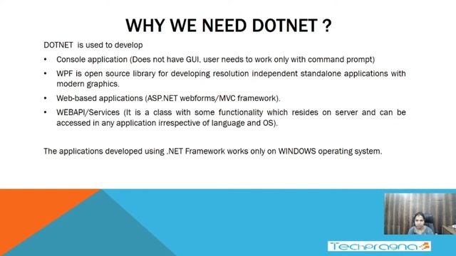 Dot Net  Framework Designed and Developed by Microsoft