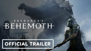 Skydance's Behemoth Трейлер Геймплей 2024