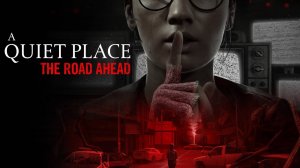 A Quiet Place: The Road Ahead ➤ Тихое место. Геймплей основной компании на ПК.