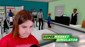 SUPERMARKET SIMULATOR: #7 ОБНОВЛЯЮ ИНТЕРЬЕР