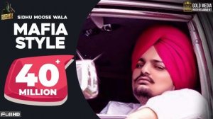 Mafia Style (Official Song) - Sidhu Moose Wala | Aman Hayer | Latest Punjabi Song 2023