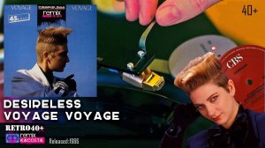 Desireless - Voyage, Voyage '86 (remix)