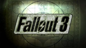 Fallout 3  Прохождение №3 "Быть Лучшим"