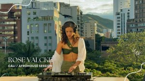 Dj Rose Valcke | Session 001   Cali - Colombia