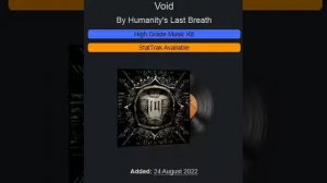 Music Kit | Humanity's Last Breath - Void