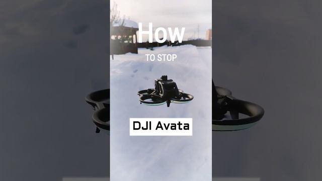 How to stop DJI Avata #shorts #djiavata #dji