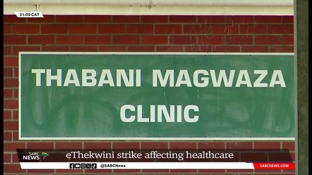 EThekwini Strike Affecting Healthcare