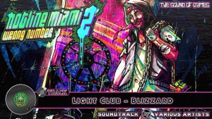 Hotline Miami 2 Wrong Number Game Soundtrack Track 03 - Light Club - Blizzard [OST]