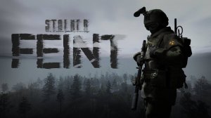 Feint - игровой фильм S.T.A.L.K.E.R.