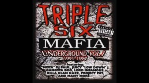 Triple Six Mafia Underground Vol. 1 [Full Album] (1991-1994)