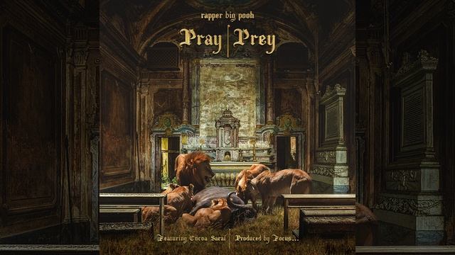 Pray | Prey