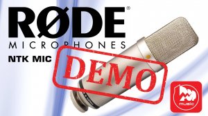 Микрофон RODE NTK MIC - демонстрация звучания