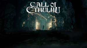 Call of Cthulhu #1