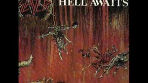 Slayer - Hell Awaits
