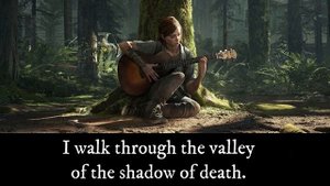 THE LAST OF US PART II: TROUGH THE VALLEY - LYRICS (Ellie's Song)