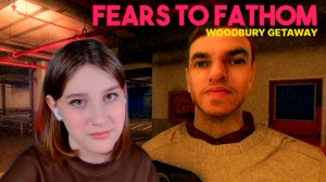 FEARS TO FATHOM - WOODBURY GETAWAY: #1 ЕДЕМ НА ОТДЫХ