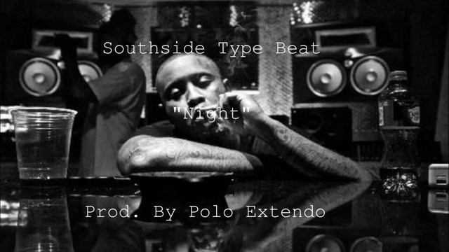 Southside 808 Mafia Type Beat "Night" [Prod. By Polo Extendo] смотреть онлайн