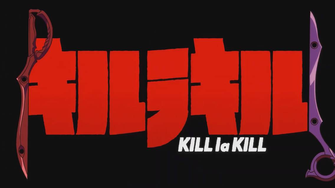 Убей или умри - Опенинг 2| Kill la Kill Opening 2| mbiguous by GARNiDELiA смотреть онлайн