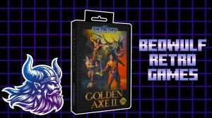 Golden Axe II [Sega] | Прохождение (Играем-вспоминаем) + 1 год с дебютного прохождения