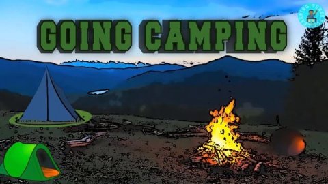 Going Camping | Camping Song For Kids | Camping Songs For Children | by Tunes For Learning
